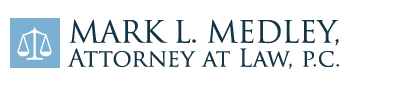 Mark L. Medley, Attorney at Law, P.C.